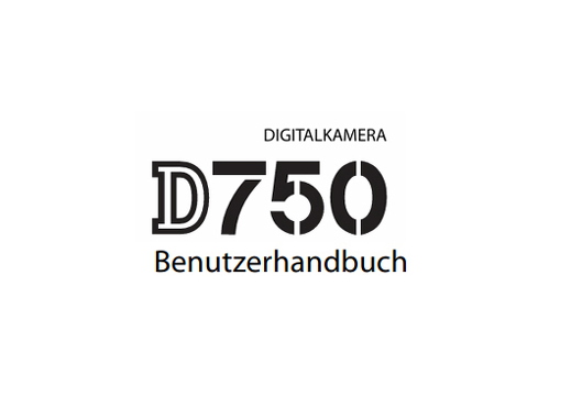 Nikon D750 User Manual