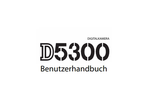 Nikon D5300 User Manual